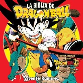 BIBLIA DE DRAGON BALL, LA | 9788496121768 | RAMIREZ, VICENTE