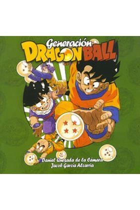 GENERACIÓN DRAGON BALL | 9788492458127 | QUESADA, DANIEL