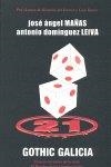 GOTHIC GALICIA | 9788493537067 | MAÑAS, JOSE ANGEL