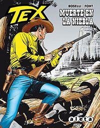 TEX : MUERTE EN LA NIEBLA | 9788416486052 | BOSELLI / FONT, ALFONSO