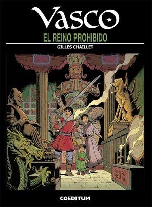 VASCO 11 : EL REINO PROHIBIDO | 9788415773894 | CHAILLET, GILLES
