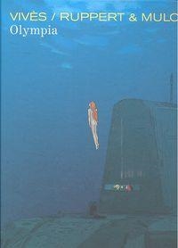 OLYMPIA | 9788416217441 | VIVÈS, BASTIEN / RUPPERT, FLORENT / MULOT, JEROME