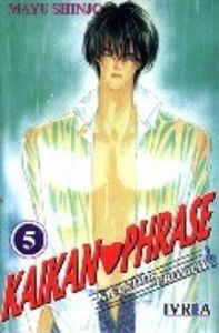 KAIKAN PHRASE 05 (MELODIA EROTICA) | 9789875621121 | SHINJO, MAYO