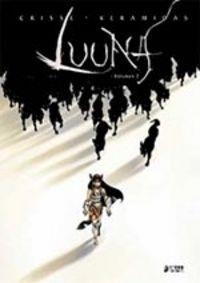 LUUNA INTEGRAL 02 | 9788416428229 | CRISSE, DIDIER / KERAMIDAS, NICOLAS