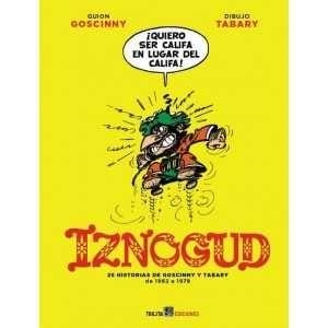 IZNOGUD INTEGRAL 03 | 9788416249114 | GOSCINNY - TABARY
