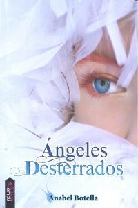 ANGELES DESTERRADOS | 9788493869021 | BOTELLA, ANABEL