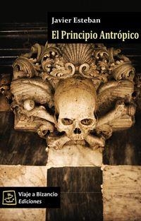 PRINCIPIO ANTROPICO, EL | 9788493621988 | ESTEBAN, JAVIER