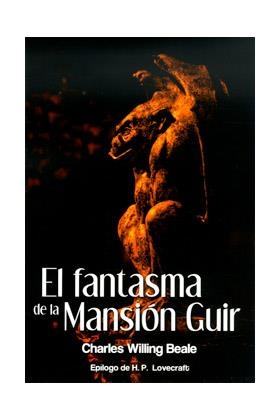 FANTASMA DE LA MANSION GUIR, EL | 9788415104544 | WILLING BEALE, CHARLES