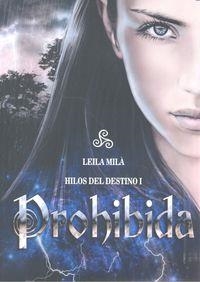 PROHIBIDA | 9788415782575 | MILA, LEILA