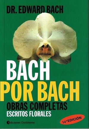 BACH POR BACH | 9789507540462 | BACH, EDWARD