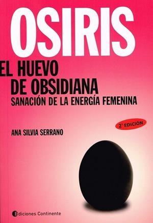 OSIRIS, EL HUEVO DE OBSIDIANA | 9789507543135 | SERRANO, ANA