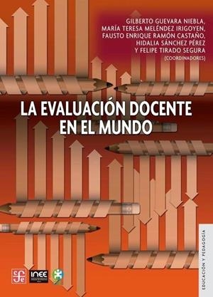 EVALUACION DOCENTE EN EL MUNDO, LA | 9786071633439