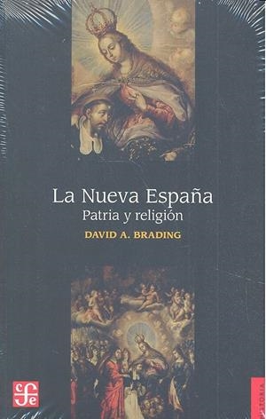 NUEVA ESPAÑA, LA | 9786071632135 | BRADING, DAVID A.
