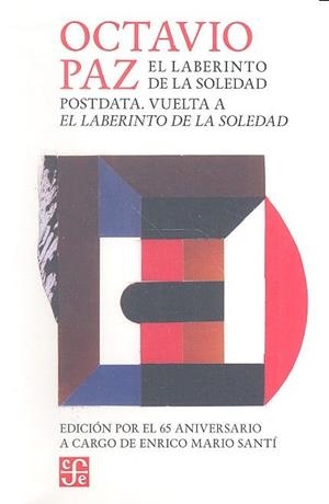 LABERINTO DE LA SOLEDAD / POSTDATA. VUELTA AL LABERINTO | 9786071633606 | PAZ, OCTAVIO