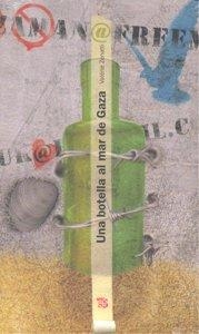 BOTELLA EN EL MAR DE GAZA, UNA | 9789681686062 | ZENATTI, VALERIE