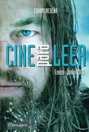 CINE PARA LEER 2016 (ENERO-JUNIO) | 9788427139299 | EQUIPO RESEÑA
