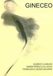 GINECEO | 9788494541353 | FUJIMURA, KUMIKO / PÉREZ COLLADOS, MARÍA / AGUIRRE, F. JAVIER