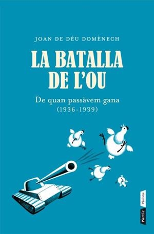 BATALLA DE L'OU, LA | 9788498092035 | DOMÈNECH GASULL, JOAN DE DÉU