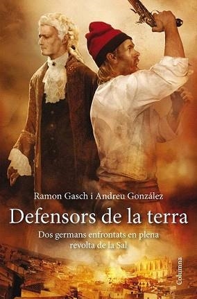 DEFENSORS DE LA TERRA | 9788466417297 | GONZÁLEZ, ANDREU