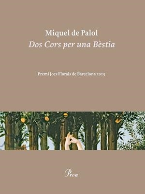 DOS CORS PER UNA BÈSTIA | 9788475885858 | DE PALOL, MIQUEL