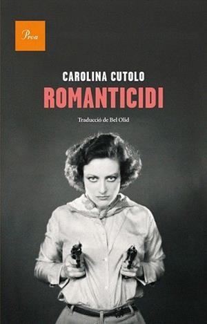 ROMANTICIDI | 9788475883632 | CUTOLO, CAROLINA