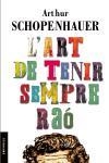 ART DE TENIR SEMPRE RAÓ, L' | 9788497870993 | SCHOPENHAUER, ARTHUR