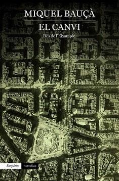 CANVI, EL | 9788416367184 | BAUÇÀ, MIQUEL