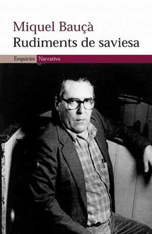 RUDIMENTS DE SAVIESA | 9788497871167 | BAUÇÀ, MIQUEL