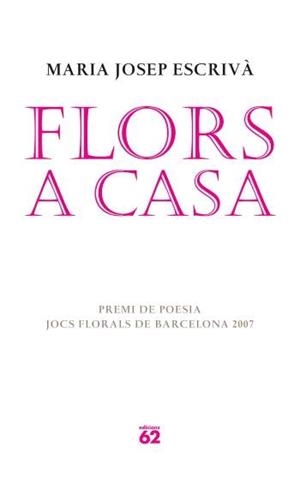 FLORS A CASA | 9788429760583 | ESCRIVÀ VIDAL, MARIA JOSEP