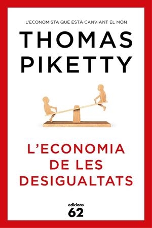 ECONOMIA DE LES DESIGUALTATS, L' | 9788429773347 | PIKETTY, THOMAS