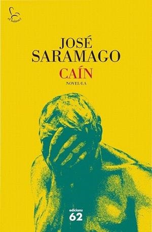 CAÍN | 9788429763584 | SARAMAGO, JOSÉ