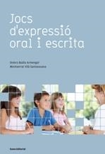 JOCS D'EXPRESSIÓ ORAL I ESCRITA (ED. 2009) | 9788497662710 | BADIA, DOLORS