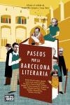 PASEOS POR LA BARCELONA LITERARIA | 9788483076491 | DORIA, SERGI