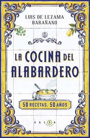 COCINA DEL ALABARDERO, LA | 9788415193562 | DE LEZAMA, LUIS