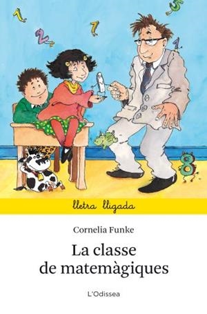 CLASSE DE MATEMÀGIQUES, LA | 9788499323664 | FUNKE, CORNELIA
