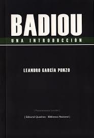 BADIOU. UNA INTRODUCCIÓN | 9789876310215 | GARCIA PONZO, LEANDRO
