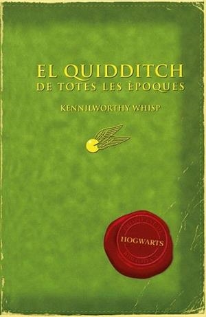 QUIDDITCH DE TOTES LES ÈPOQUES, EL | 9788497879705 | ROWLING, J. K.