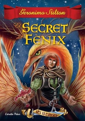 SECRET DEL FÈNIX, EL | 9788416519989 | STILTON, GERONIMO