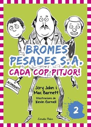 BROMES PESADES S.A. CADA COP PITJOR | 9788416522378 | JOHN, JORY / BARNETT, MAC