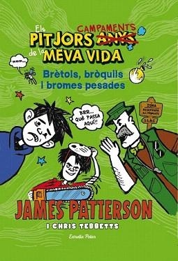 BRÈTOLS, BRÒQUILS I BROMES PESADES | 9788490573204 | PATTERSON, JAMES
