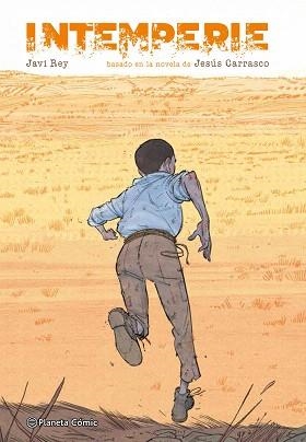 INTEMPERIE | 9788416636068 | REY, JAVI / CARRASCO, JESÚS