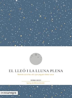 LLEÓ I LA LLUNA PLENA, EL | 9788416605194 | SHEN, NORA