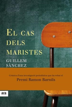 CAS DELS MARISTES, EL | 9788416915033 | SÀNCHEZ, GUILLEM