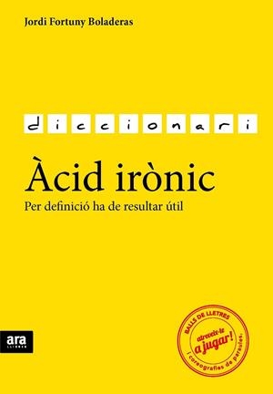 ACID IRONIC | 9788416154784 | FORTUNY, JORDI