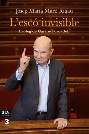 ESCO INVISIBLE, L' | 9788416154708 | MARTI I RIGAU, JOSEP MARIA