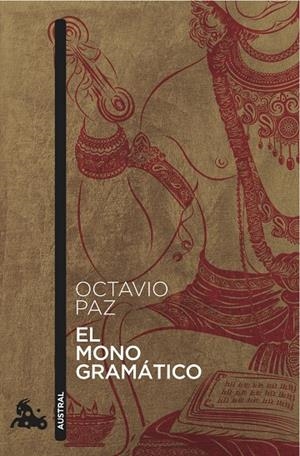 MONO GRAMÁTICO, EL | 9788432229220 | PAZ, OCTAVIO