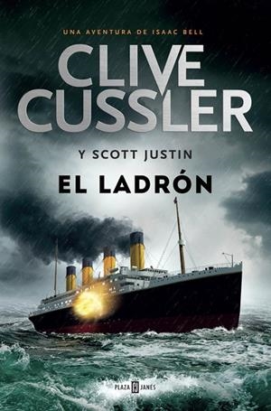 LADRÓN, EL | 9788401343339 | CUSSLER, CLIVE / SCOTT, JUSTIN