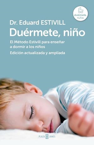 DUÉRMETE, NIÑO (ED. ACTUALIZADA Y AMPLIADA) | 9788401346842 | ESTIVILL, EDUARD
