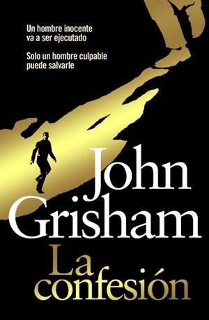 CONFESIÓN, LA | 9788401339615 | GRISHAM, JOHN