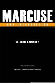 MARCUSE. UNA INTRODUCCIÓN | 9789876310338 | KAMINSKY, GREGORIO
